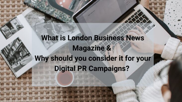 What-is-London Business-News-Magazine