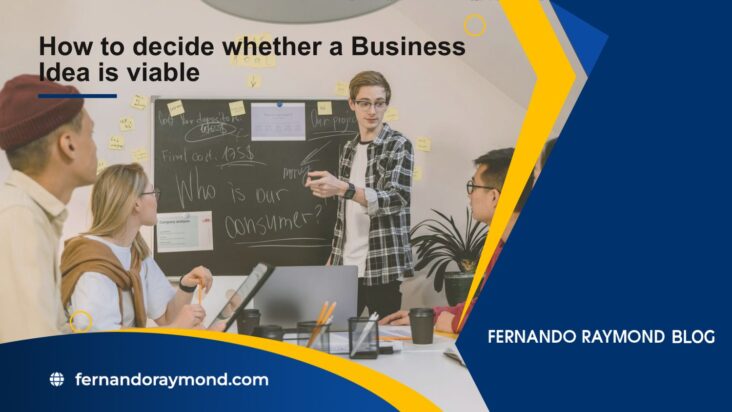 how-to-decide-whether-a-business-idea-is-viable.