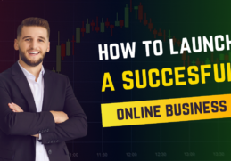 how to launch a sucesful online business