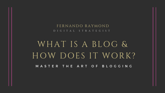 what-is-a-blog-and-how-does-it-works