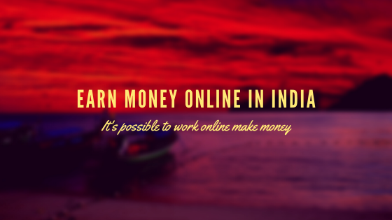 Tips-to-earn-online-in-India