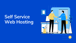 Self service web hosting