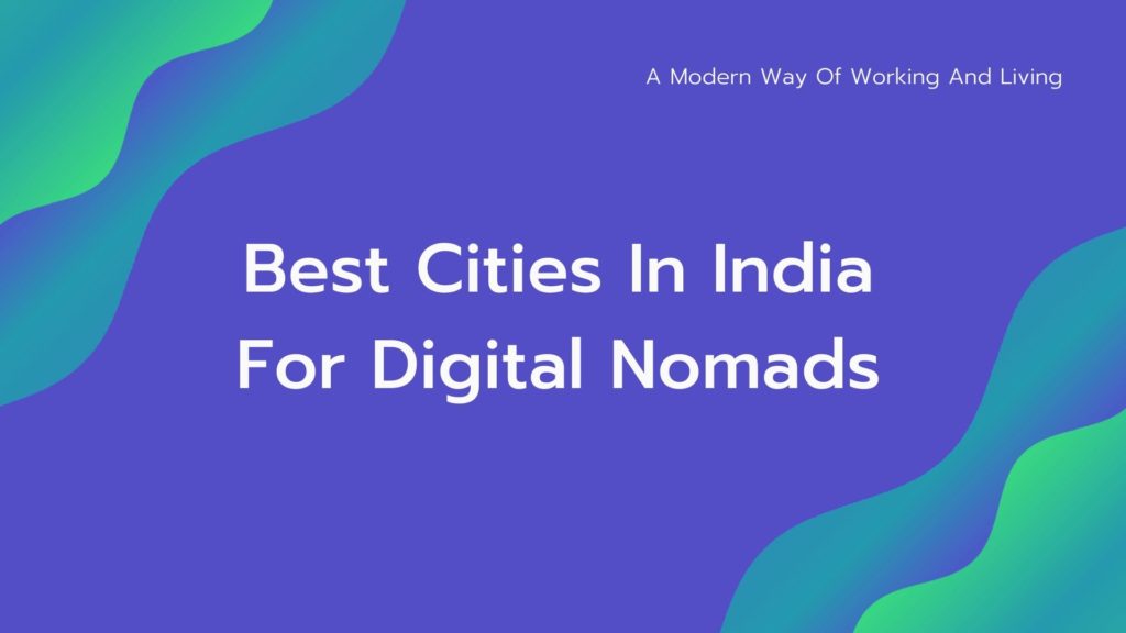 Best-Cities-In-India-for-Nomads