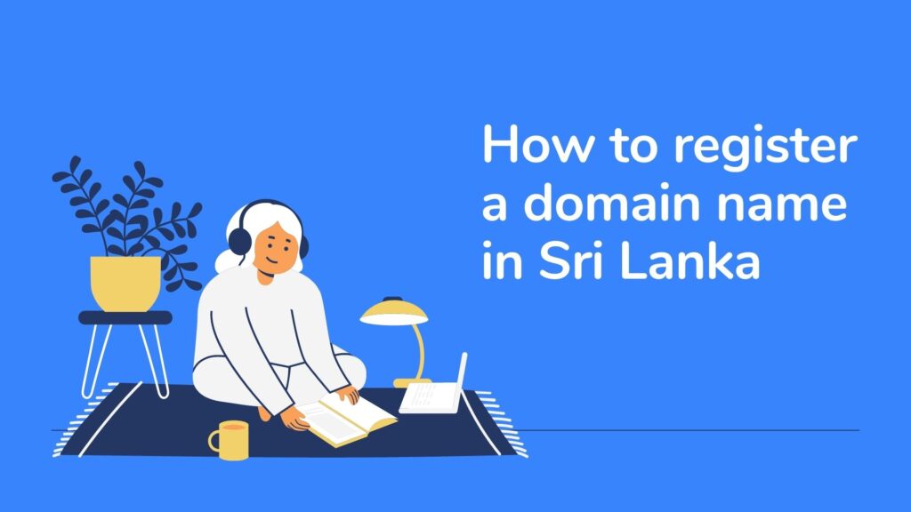 register-a-domain-name-in-Sri-Lanka