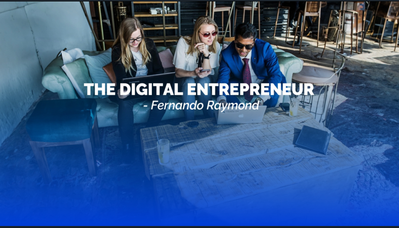Digital-Entrepreneur-Fernando-Raymond